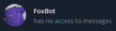Screenshot of Telegram chat members list showing FoxBot has no access to messages